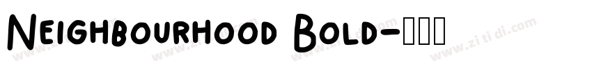 Neighbourhood Bold字体转换